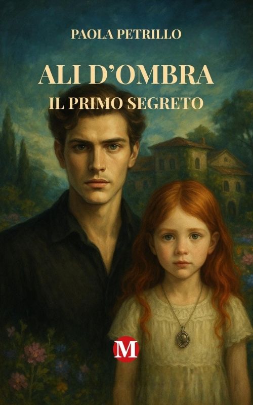 Ali d'ombra - Il primo segreto di Paola Petrillo Ali d'ombra - Il primo segreto di Paola Petrillo