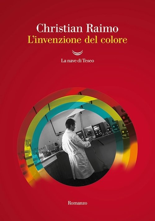 L'invenzione del colore di Christian Raimo L'invenzione del colore di Christian Raimo